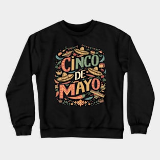 Happy cinco de mayo Crewneck Sweatshirt